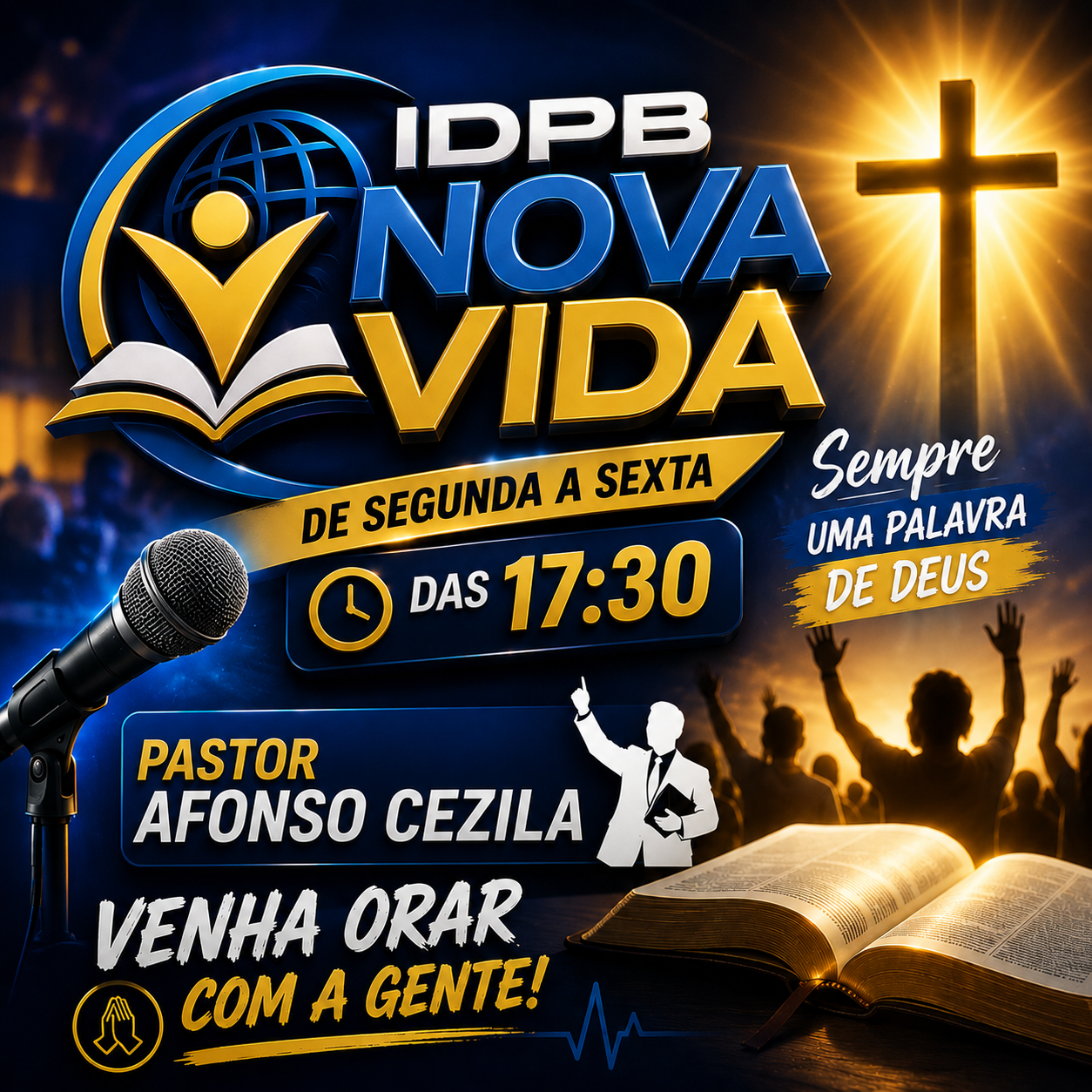 IDPB NOVA VIDA às 17:30 Segunda a Sexta